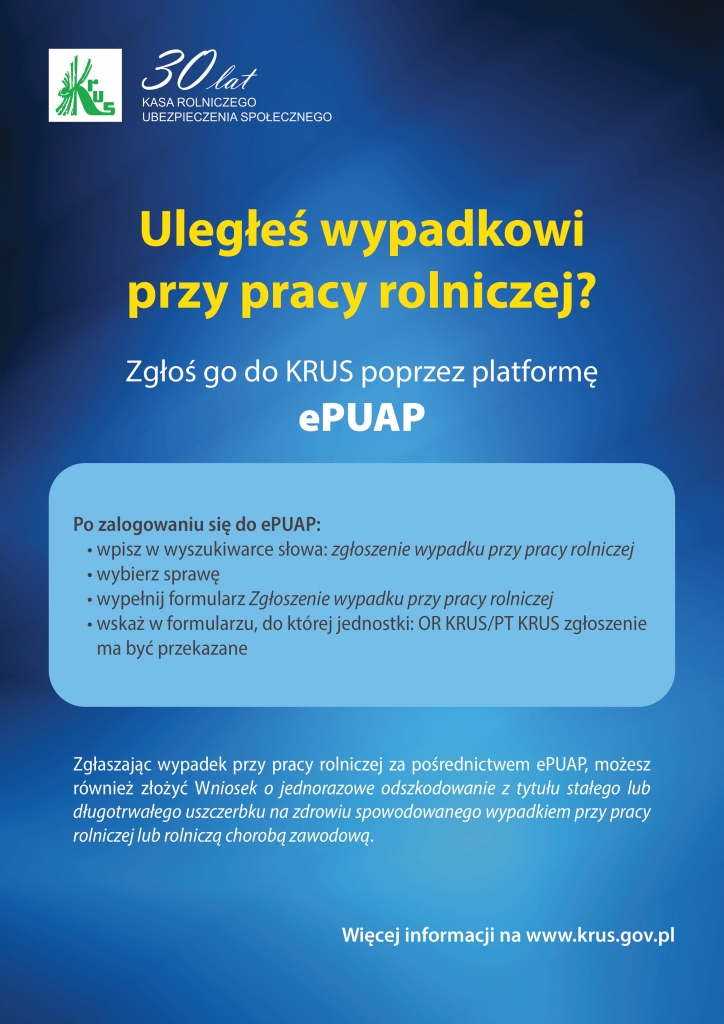 plakat - zgłoś wypadek przy pracy rolniczej przez ePUAP -instrukcja zgłoszenia