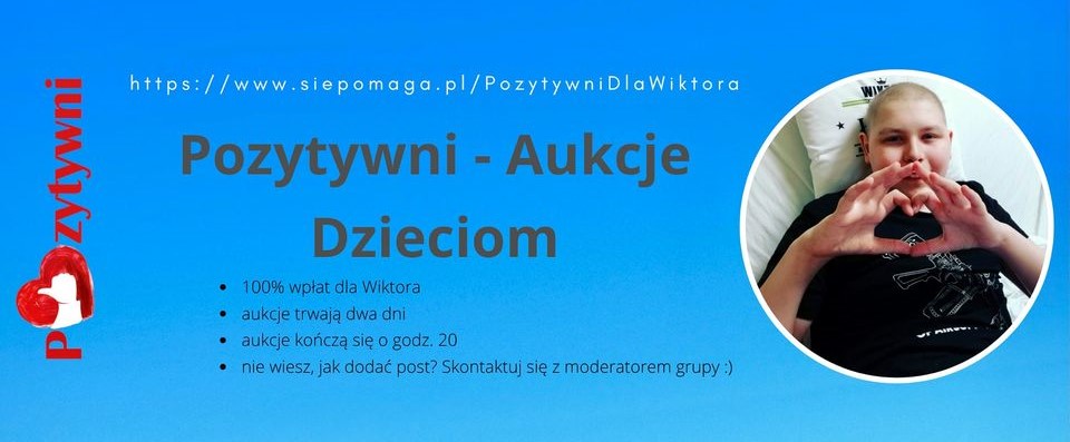 baner - Stowarzyszenie Pozytywni - aukcje dzieciom w portalu Facebook