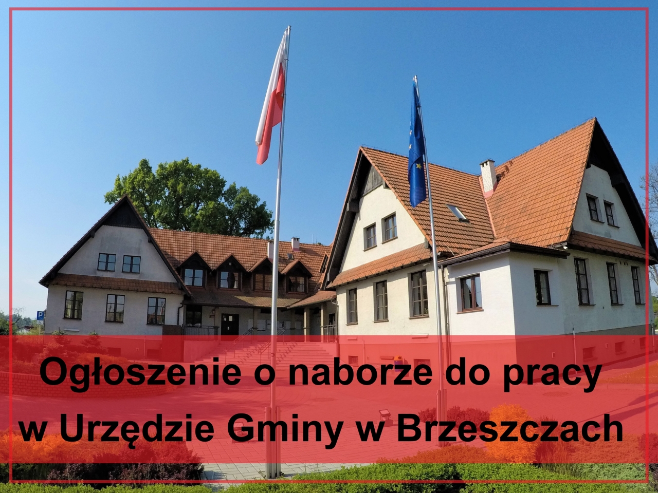 zdjęcie urzędu gminy i napis- ogłoszenie o naborze do pracy 