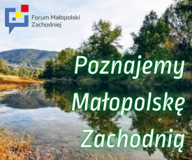 Poznajemy Małopolskę Zachodnią – Miasto Oświęcim