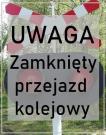 Utrudnienia w ruchu- zamknięty przejazd kolejowy na ul. Nazieleńce