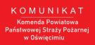 Komunikat Komendy Powiatowej Państwowej Straży Pożarnej