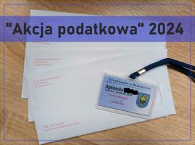 Rozpoczyna się  "akcja podatkowa 2024"