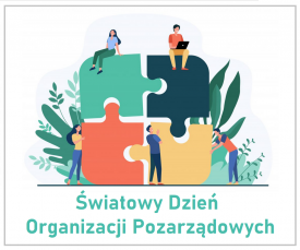 Światowy Dzień Organizacji Pozarządowych 