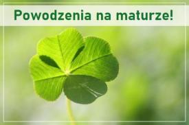 Powodzenia na maturze! 