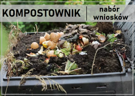 Trwa nabór wniosków o bezpłatne przekazanie przydomowych kompostowników